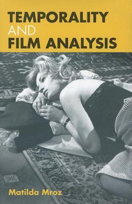Temporality and Film Analysis (ebook)
