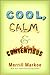Cool, Calm & Contentious: Essays
