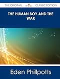 The Human Boy and the War
