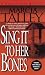Sing It To Her Bones (Hannah Ives Mystery #1)