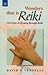 Wonders That Is Reiki: Firs...