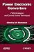 Power Electronic Converters: Pwm Strategies and Current Control Techniques
