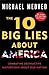 10 Big Lies about America: Combating Destructive Distortions about Our Nation