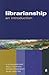 Librarianship: An Introduction