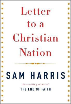 Letter to a Christian Nation