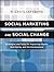 Social Marketing and Social Change by R. Craig Lefebvre