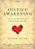 Justice Awakening