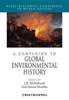 A Companion to Global Environmental History (ebook)