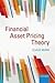 Financial Asset Pricing Theory
