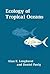 Ecology of Tropical Oceans