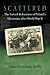 Scattered: The Forced Relocation of Poland S Ukrainians After World War II