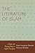 Literature of Islam: A Guide to the Primary Sources in English Translation