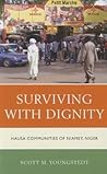 Surviving with Dignity Surviving with Dignity