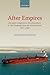 After Empires: European Integration, Decolonization, and the Challenge from the Global South 1957-1986
