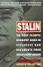 Stalin: The First In-Depth Biography Based on Explosive New Documents from Russia's Secr