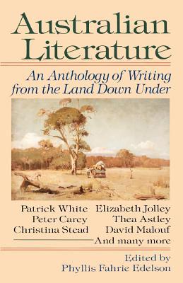 Australian Literature: An Anthology of Writing from the Land Down Under