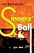 Sinners' Ball: A Jackson Steeg Novel