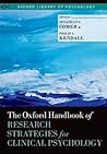 The Oxford Handbook of Research Strategies for Clinical Psychology