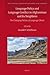 Language Policy and Language Conflict in Afghanistan and Its Neighbors: The Changing Politics of Language Choice