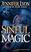 Sinful Magic (Wing Slayer Hunters, #4)