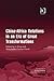 China-Africa Relations in an Era of Great Transformations (The International Political Economy of New Regionalisms Series)