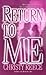 Return to Me (Last Chance Rescue, #2)