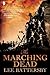 The Marching Dead