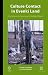 Culture Contact in Evenki Land: A Cybernetic Anthropology of the Baikal Region