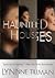Haunted Houses