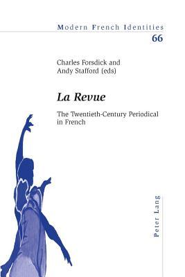 "La Revue" the Twentieth-Century Periodical in French (ebook)