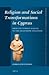 Religion and Social Transformations in Cyprus: From the Cypriot Basileis to the Hellenistic Strategos