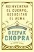 Reinventar El Cuerpo, Resucitar El Alma
