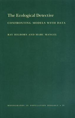 Ecological Detective: Confronting Models with Data (Mpb-28)