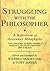Struggling with the Philosopher by Abu Al-Fath Muhammad Ash-Sh...