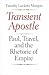 Transient Apostle: Paul, Travel, and the Rhetoric of Empire