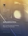 Biofabrication