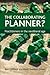 The Collaborating Planner?: Practitioners in the Neoliberal Age