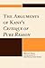 The Arguments of Kant's Critique of Pure Reason