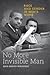 No More Invisible Man: Race...