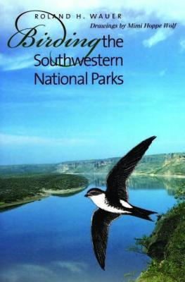 Birding the Southwestern National Parks (ebook)