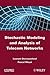 Stochastic Modeling and Analysis of Telecom Networks