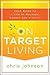 On Target Living: Your Guide to a Life of Balance, Energy, and Vitality