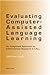 Evaluating Computer-Assisted Language Learning by Jonathan Leakey