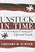 Unstuck in Time: A Journey Through Kurt Vonnegut's Life and Novels