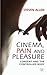 Cinema, Pain and Pleasure: Consent and the Controlled Body