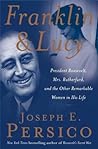 Franklin and Lucy by Joseph E. Persico