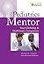 Pediatrics Mentor Your Clerkship & Shelf Exam Companion