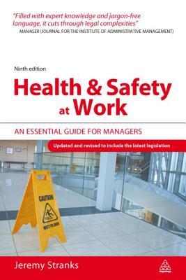 Health and Safety at Work: An Essential Guide for Managers