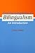Neurolinguistics of Bilingualism by Franco Fabbro