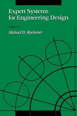 Expert Systems for Engineering Design